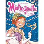 MISTINGUETTE TOME 9 : UN AMOUR DE CARNAVAL, Tessier Greg