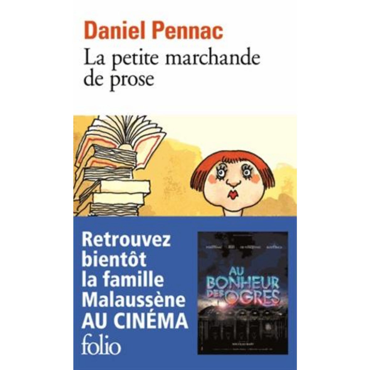 LA PETITE MARCHANDE DE PROSE, Pennac Daniel