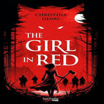 THE GIRL IN RED, Henry Christina
