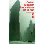 LES SAISONS DE LA NUIT, McCann Colum