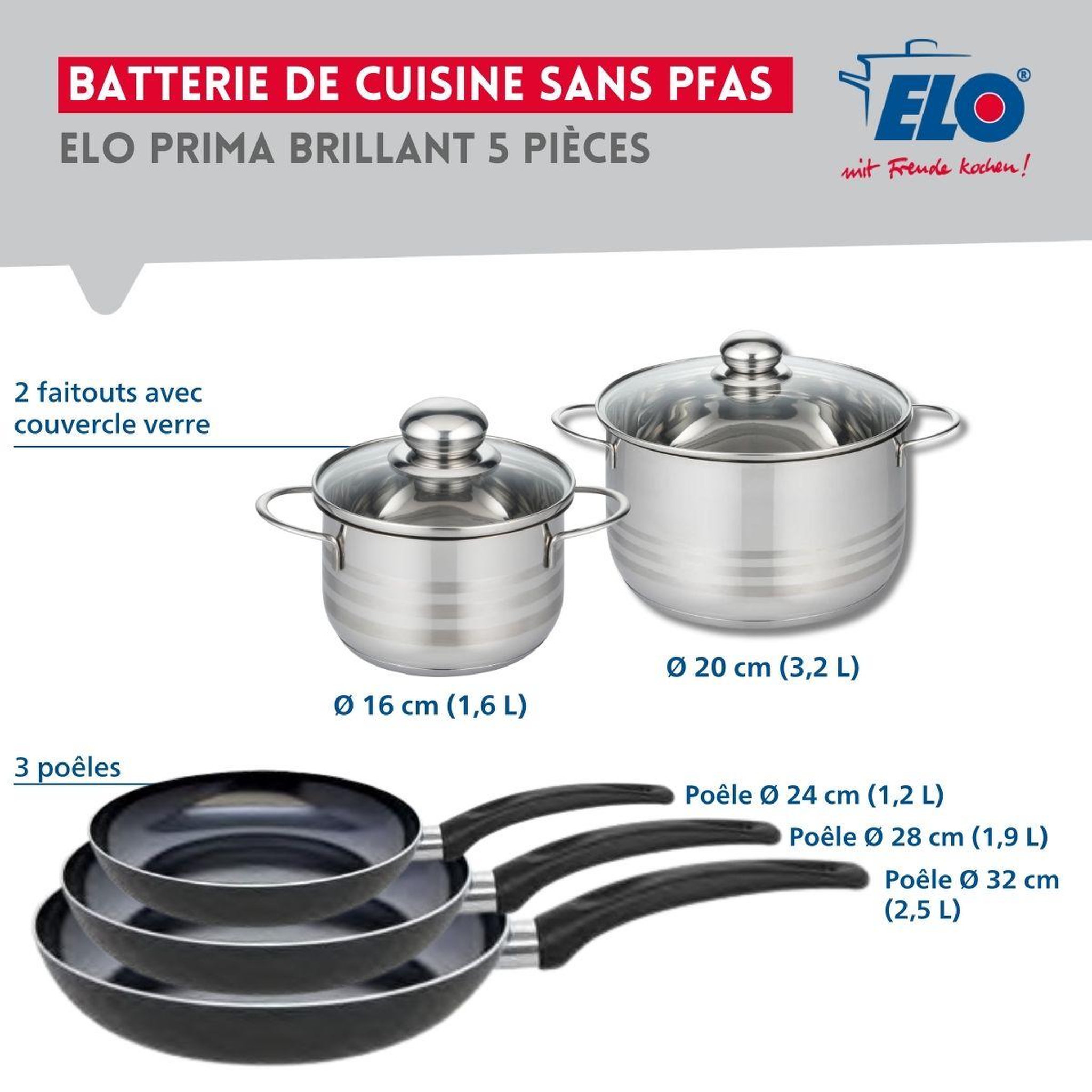 Voir la diapositive 2 : ELO Ensemble de 3 poêles de cuisson 24, 28 et 32 cm et 2 faitouts 16 et 20 cm elo prima brillant