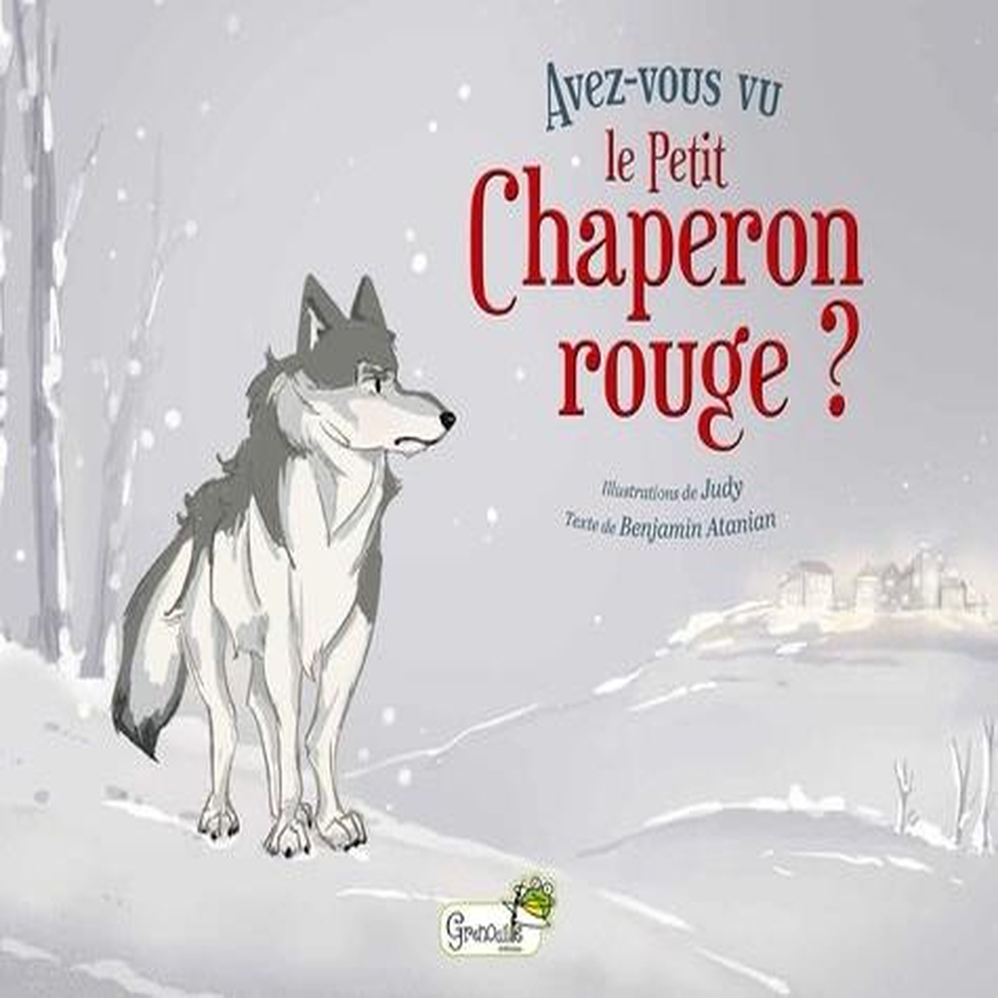 AVEZ-VOUS VU LE PETIT CHAPERON ROUGE ?, Judy