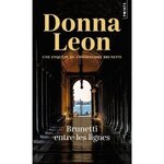 BRUNETTI ENTRE LES LIGNES, Leon Donna