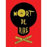 MORT DE RIRE, Willem