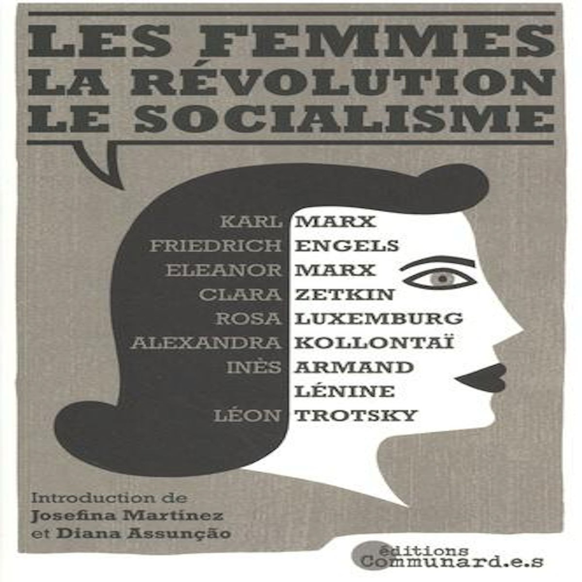 LES FEMMES, LA REVOLUTION, LE SOCIALISME, Assunçao Diana