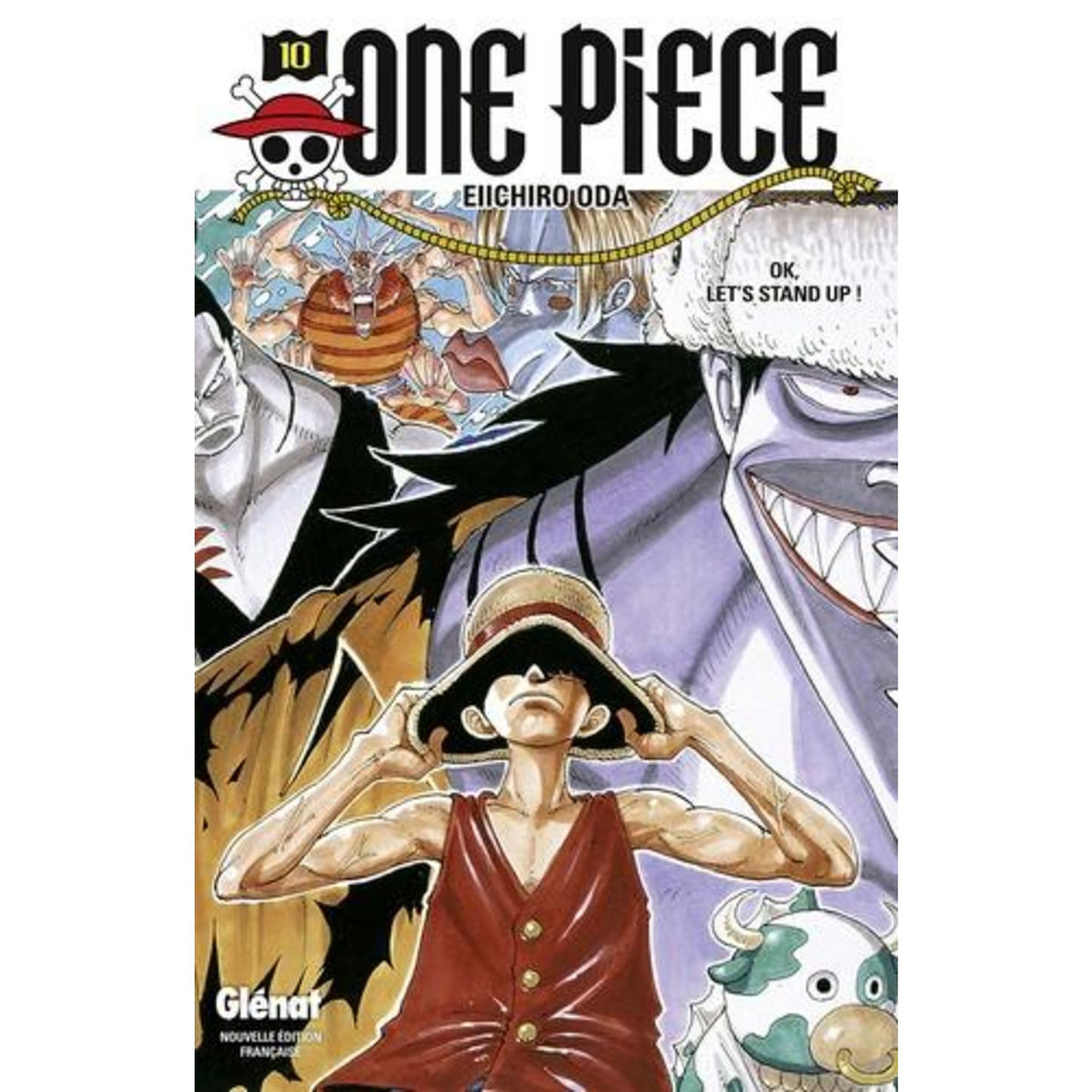 ONE PIECE TOME 10 : OK, LET'S STAND UP !, Oda Eiichirô