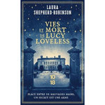 VIES ET MORT DE LUCY LOVELESS, Shepherd-Robinson Laura