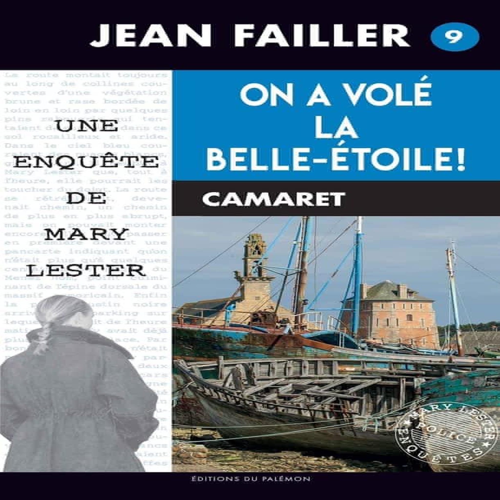 LES ENQUETES DE MARY LESTER TOME 9 : ON A VOLE LA BELLE-ETOILE !, Failler Jean