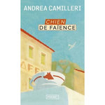 CHIEN DE FAIENCE, Camilleri Andrea