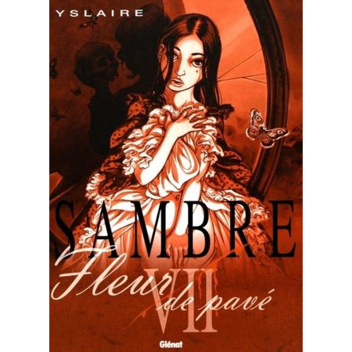 SAMBRE TOME 7 : FLEUR DE PAVE, Yslaire