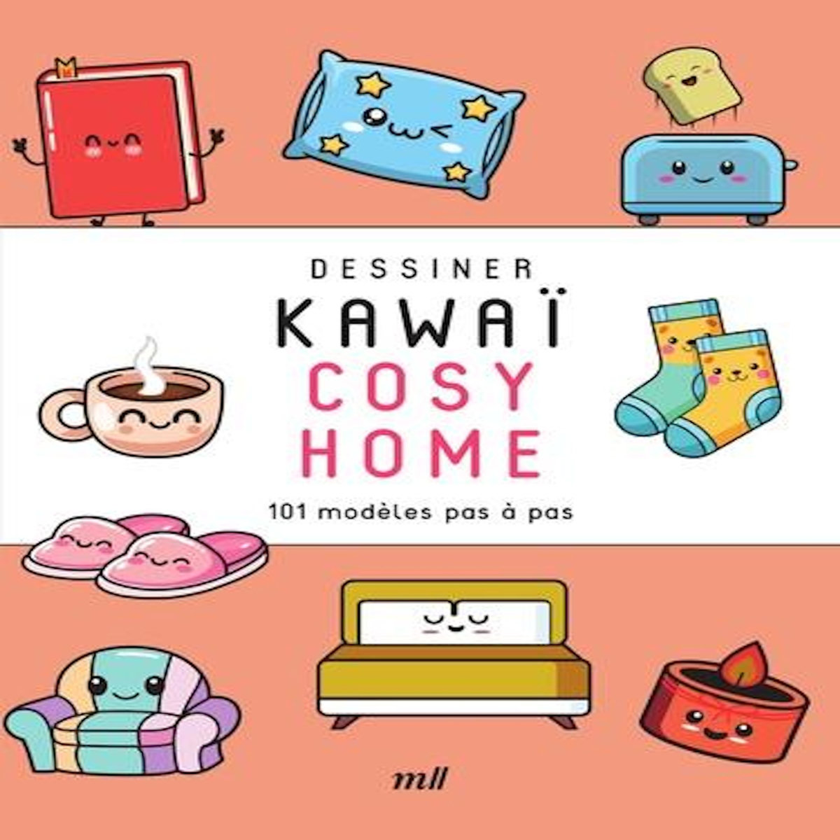 DESSINER KAWAI COSY HOME. 101 MODELES PAS A PAS, Pot Véronique