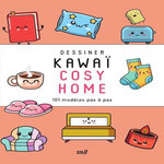 DESSINER KAWAI COSY HOME. 101 MODELES PAS A PAS, Pot Véronique