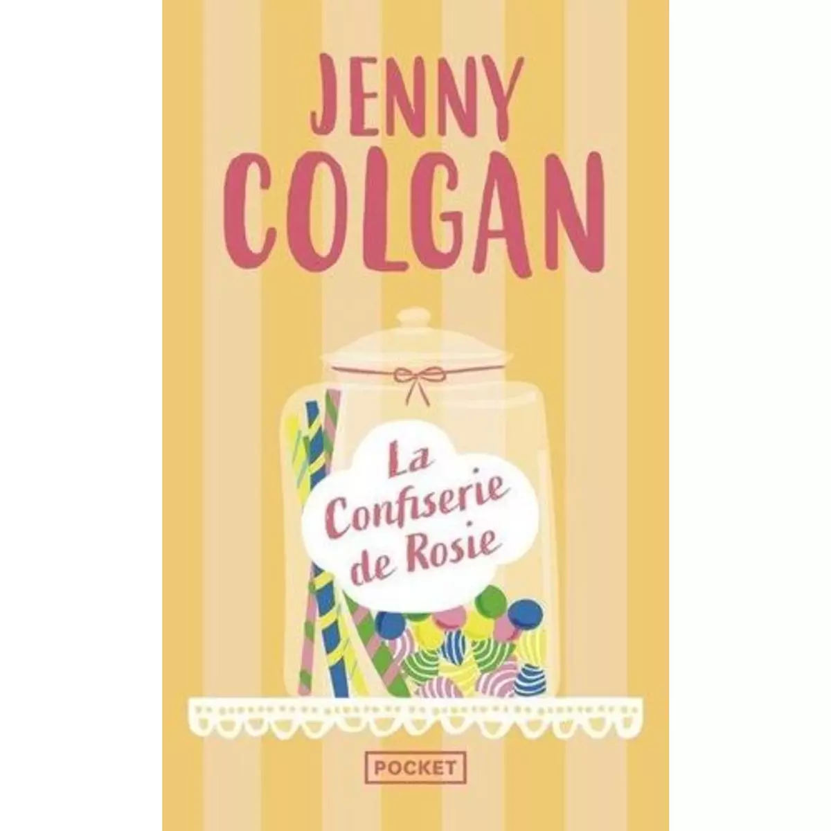  LA CONFISERIE DE ROSIE, Colgan Jenny