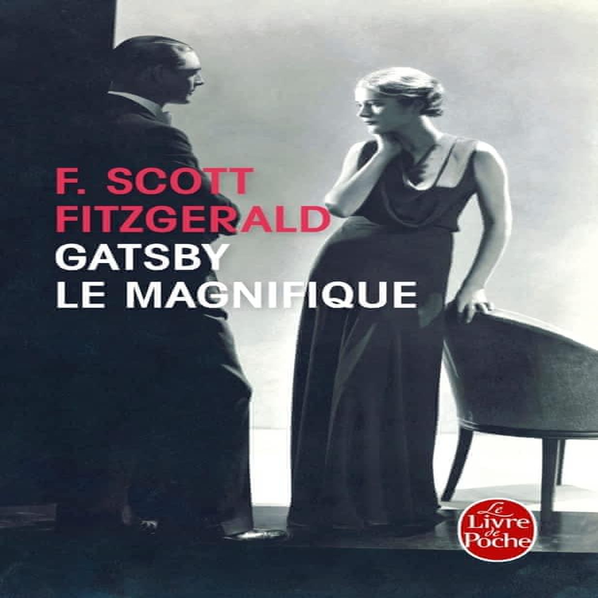 GATSBY LE MAGNIFIQUE, Fitzgerald Francis Scott