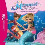 MERMAID MAGIC TOME 3 : LE COQUILLAGE MAGIQUE, Rubio-Barreau Vanessa