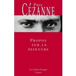 PROPOS SUR LA PEINTURE, Cézanne Paul