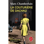 LA COUTURIERE DE DACHAU, Chamberlain Mary