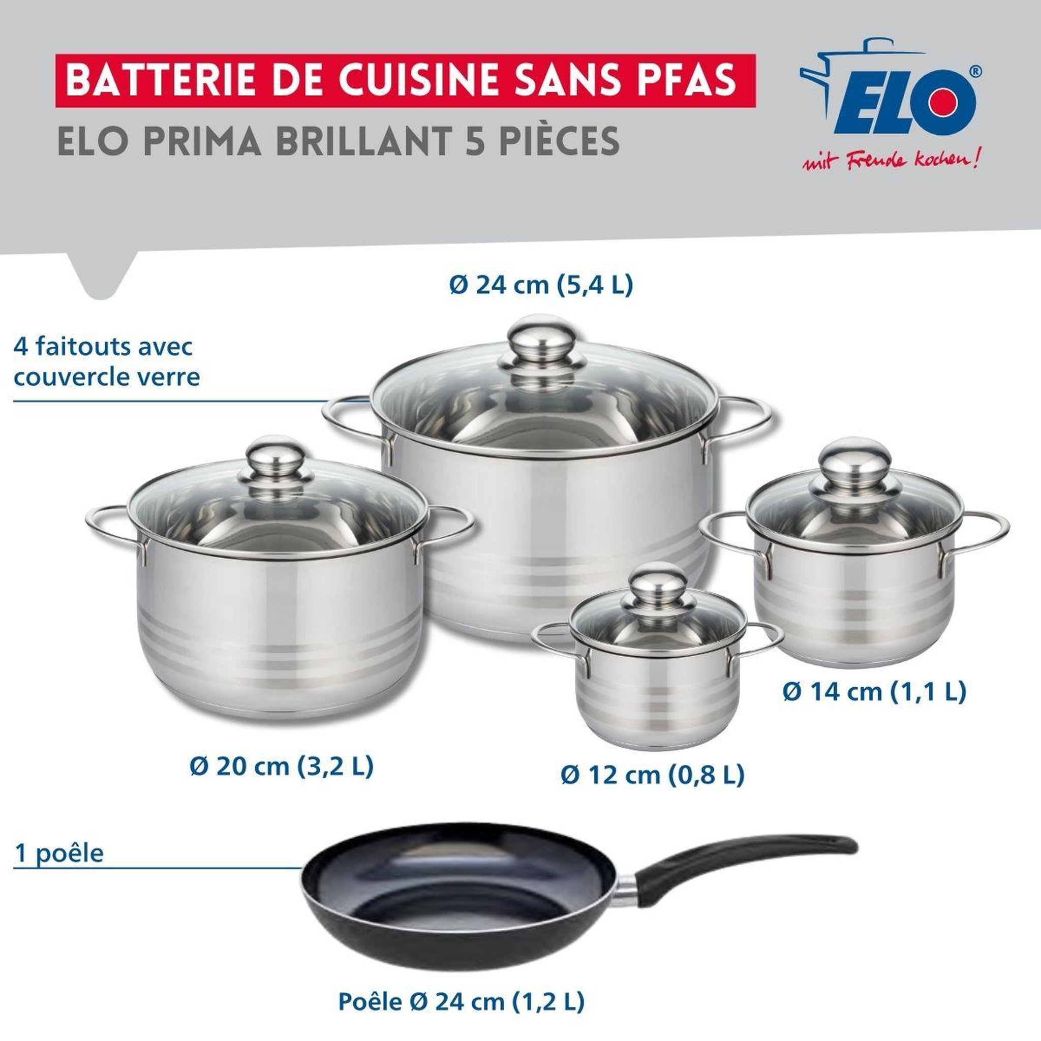 Voir la diapositive 2 : ELO Ensemble de 1 poêle de cuisson 24 cm et 4 faitouts 12, 14, 20 et 24 cm elo prima brillant