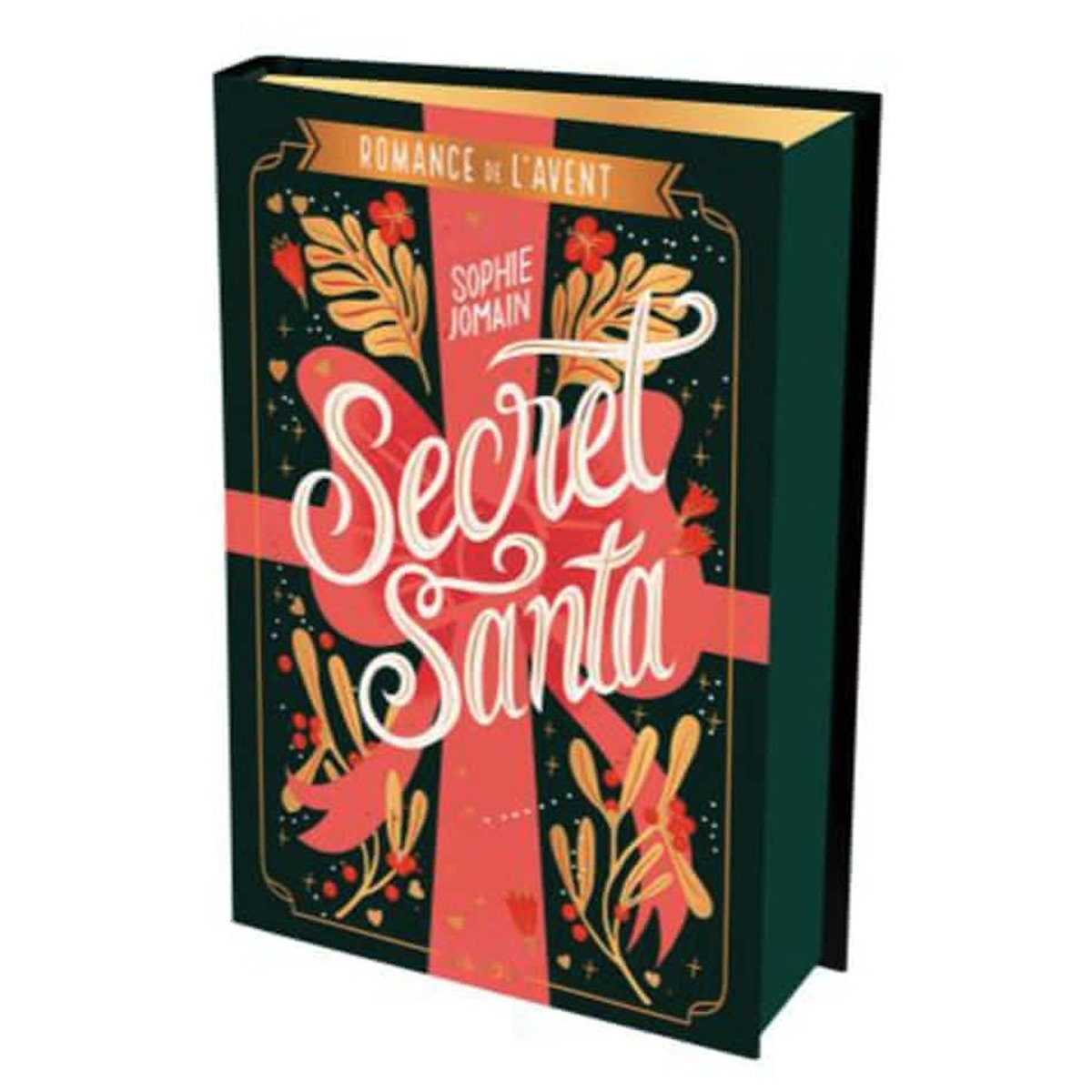 SECRET SANTA. ROMANCE DE L'AVENT, EDITION COLLECTOR, Jomain Sophie