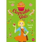CUPCAKE GIRLS TOME 3 : SUCRE SALE, Simon Coco