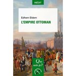  L'EMPIRE OTTOMAN, Eldem Edhem