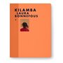  KILAMBA. EDITION BILINGUE FRANCAIS-ANGLAIS, Bonnefous Laura