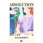 ABSOLUTION, McDermott Alice