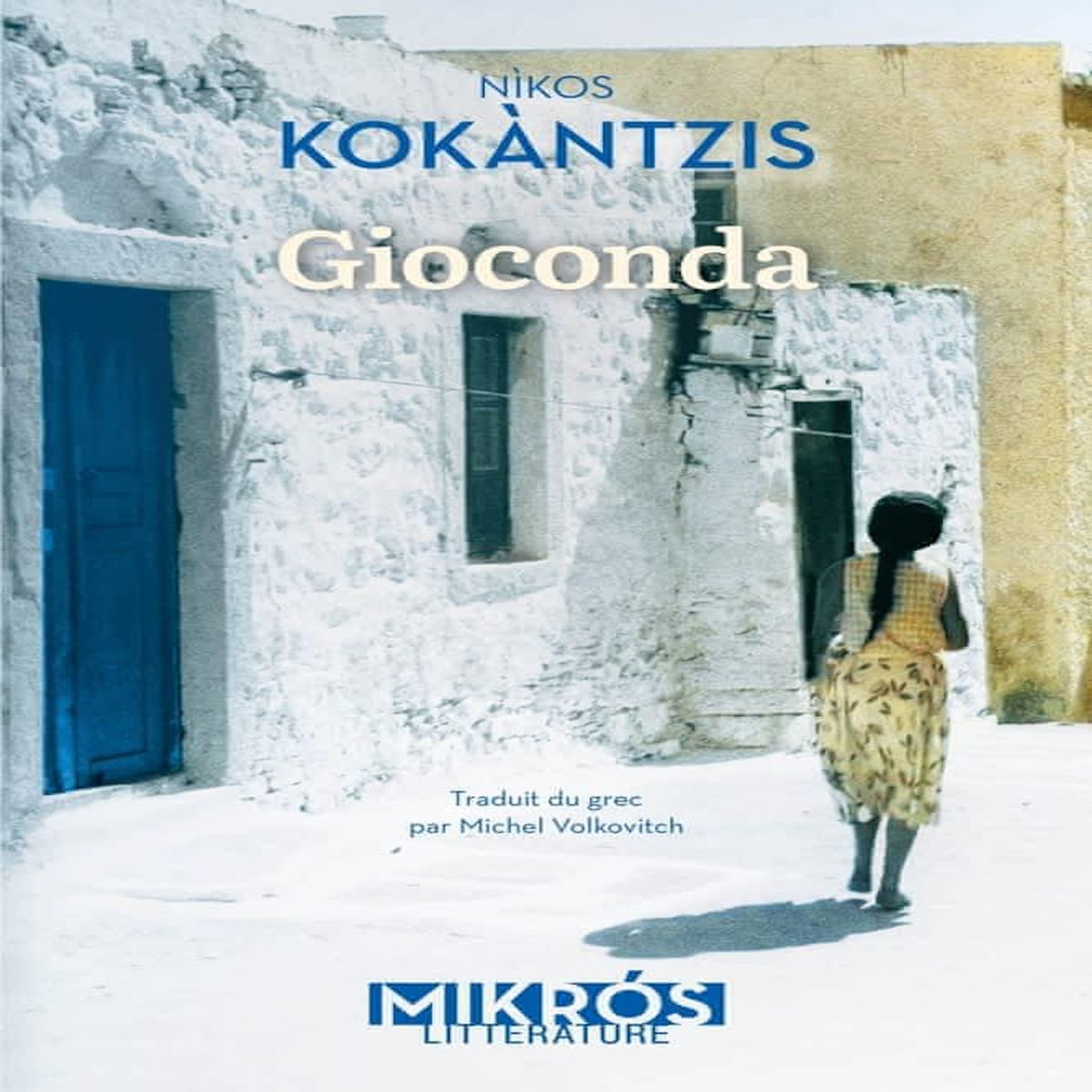 GIOCONDA, Kokantzis Nikos