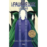 LA FAUCHEUSE TOME 3 : LE GLAS, Shusterman Neal