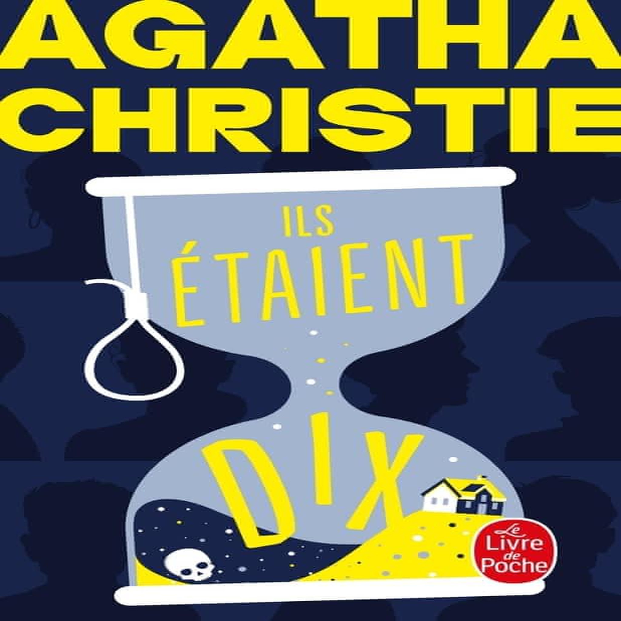 ILS ETAIENT DIX, Christie Agatha