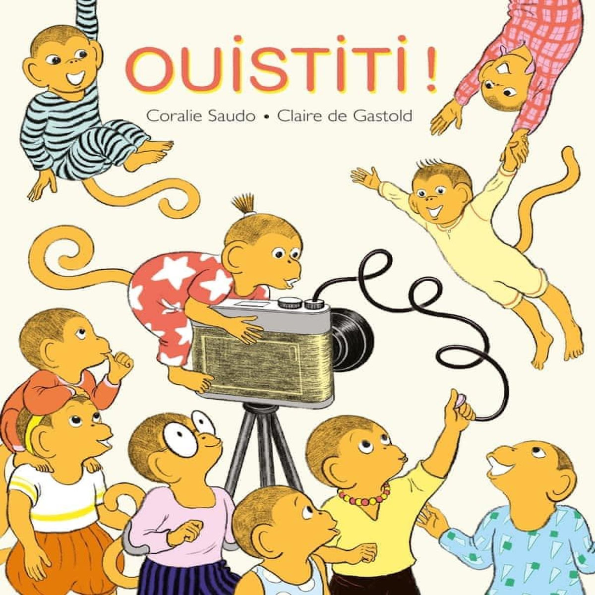 OUISTITI !, Gastold Claire de