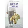  BOUCHES COUSUES. TRENTE-TROIS ANNEES D'INCESTE ET DE MALTRAITANCE, Coudurier Jocelyne