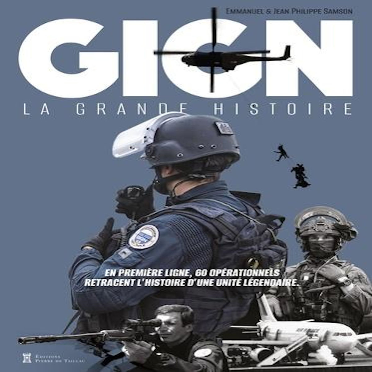 GIGN. LA GRANDE HISTOIRE, Samson Emmanuel