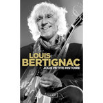 JOLIE PETITE HISTOIRE, Bertignac Louis