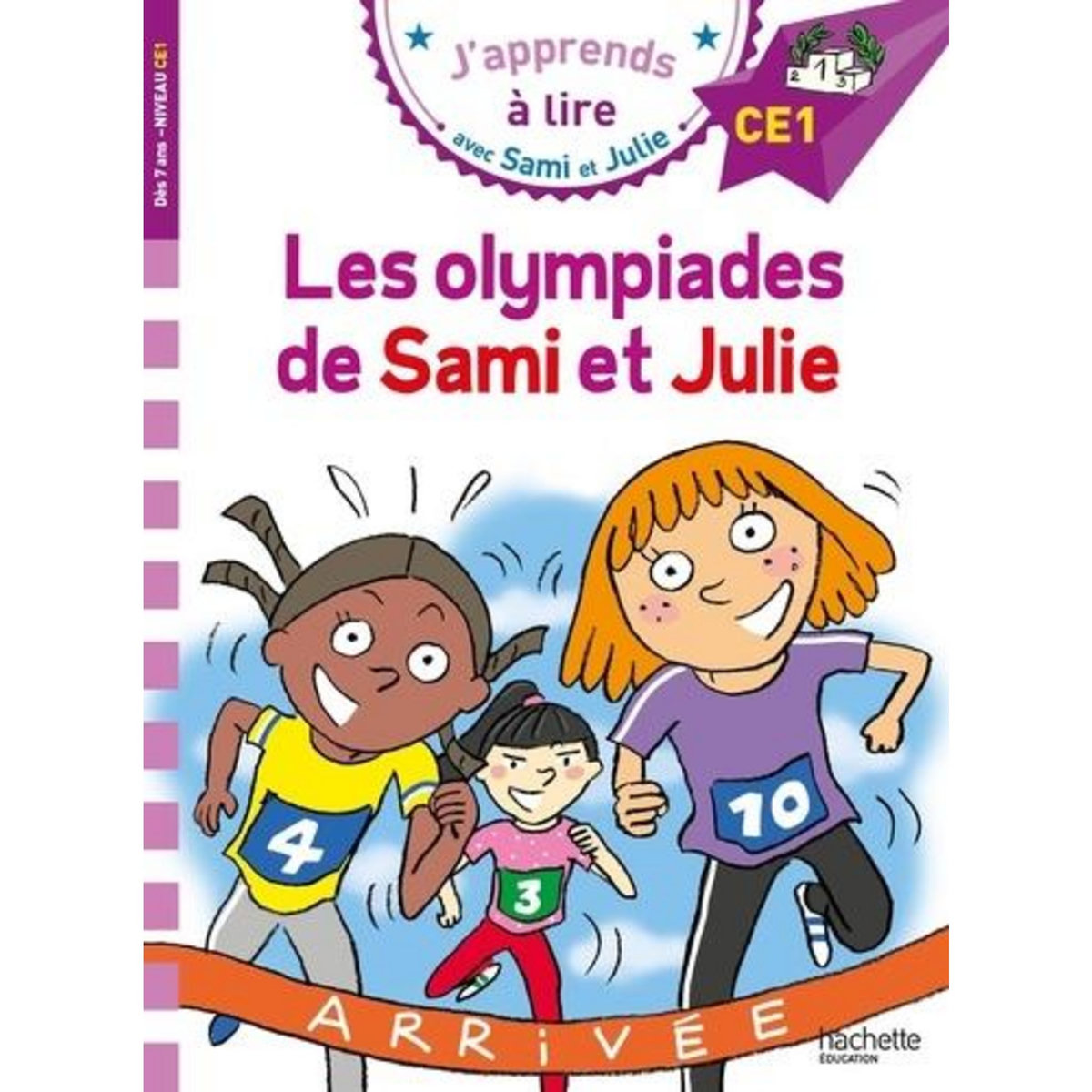 J'APPRENDS A LIRE AVEC SAMI ET JULIE : LES OLYMPIADES DE SAMI ET JULIE. NIVEAU CE1, Fallot Marion