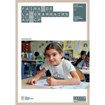 FAIRE DE LA GRAMMAIRE AU CP, Picot Françoise