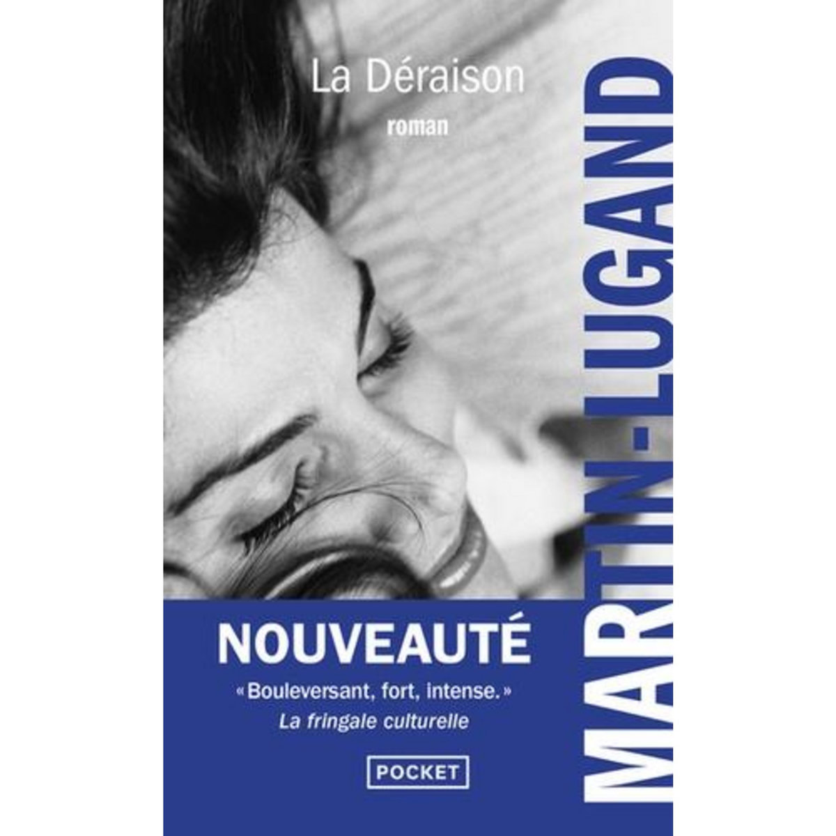 LA DERAISON, Martin-Lugand Agnès