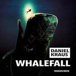 WHALEFALL, Kraus Daniel