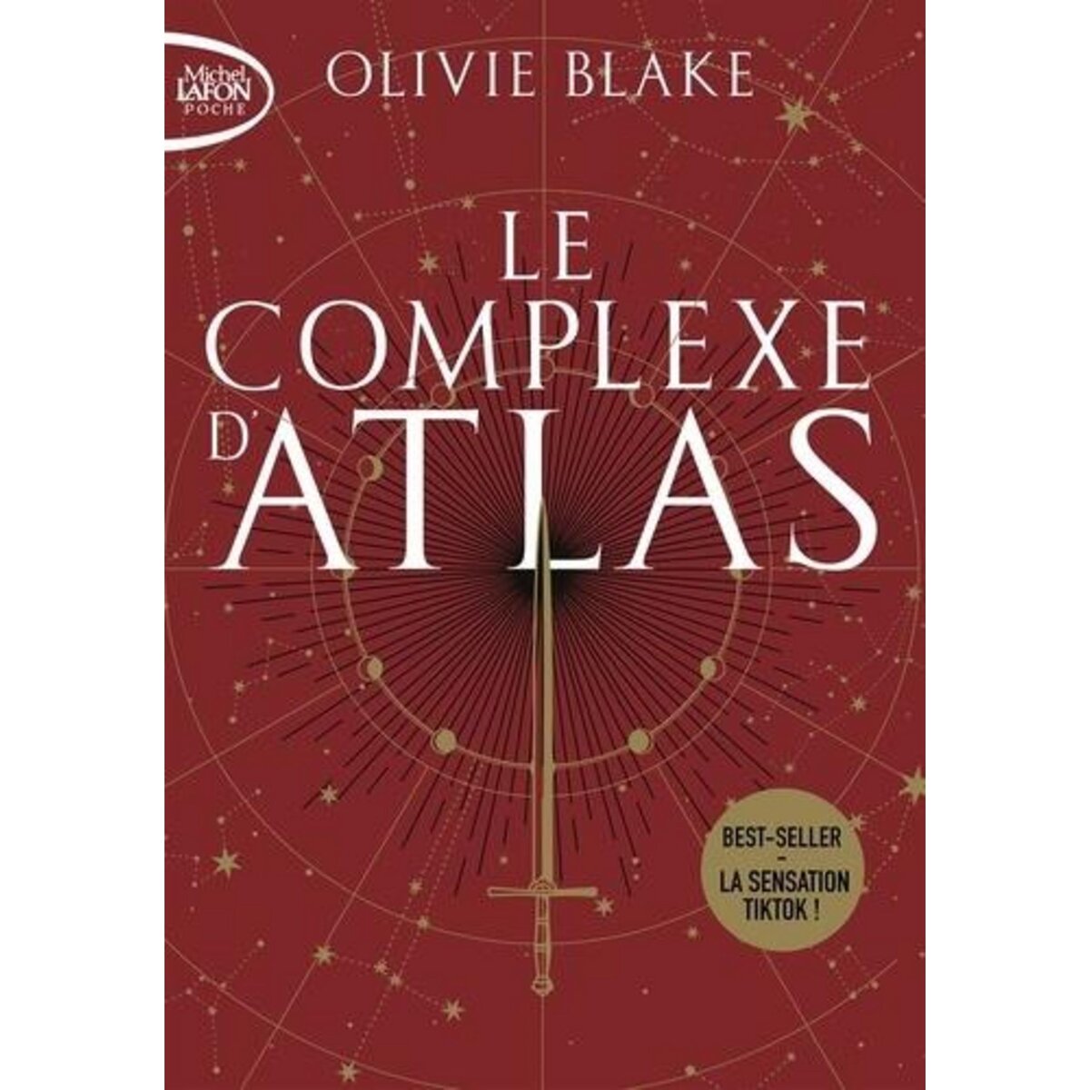 ATLAS SIX TOME 3 : LE COMPLEXE D'ATLAS, Blake Olivie