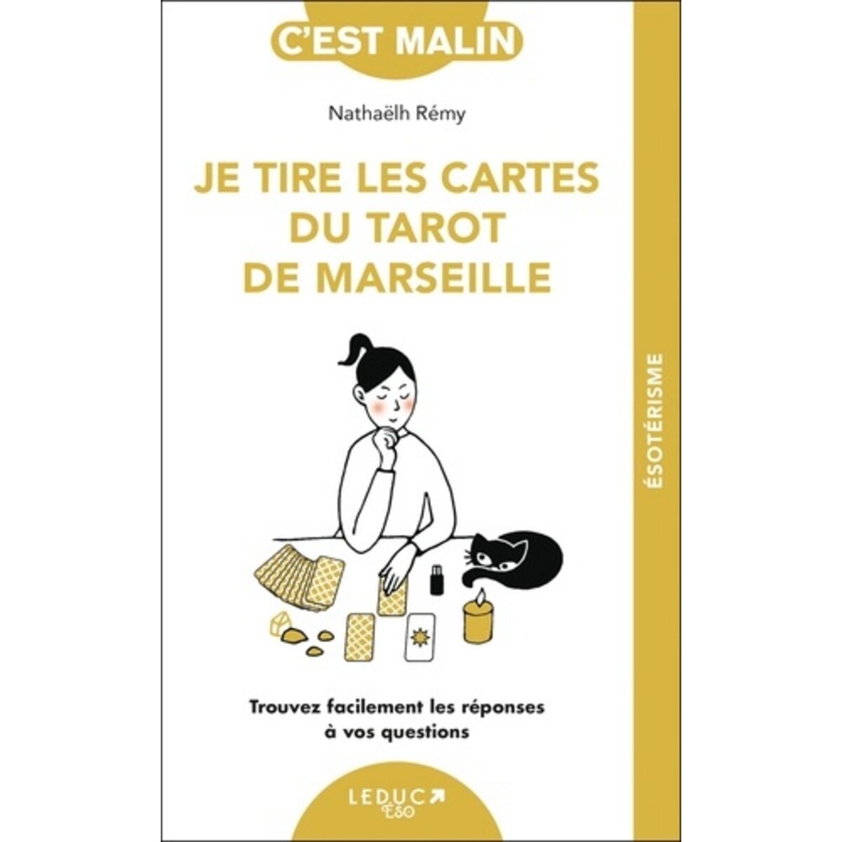 Le tarot de Marseille : un jeu divinatoire et un guide d