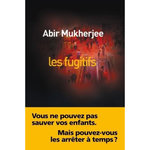 LES FUGITIFS, Mukherjee Abir