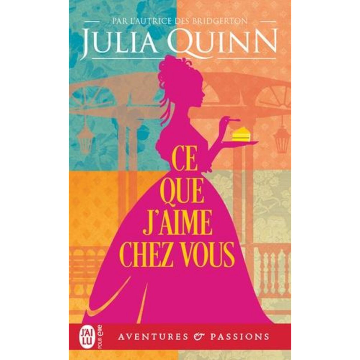 CE QUE J'AIME CHEZ VOUS, Quinn Julia