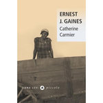 CATHERINE CARMIER, Gaines Ernest J.