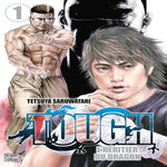TOUGH - L'HERITIER DU DRAGON TOME 1 , Saruwatari Tetsuya