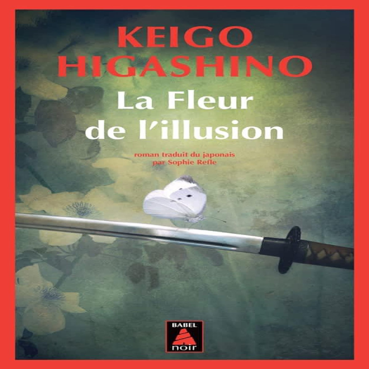 LA FLEUR DE L'ILLUSION, Higashino Keigo