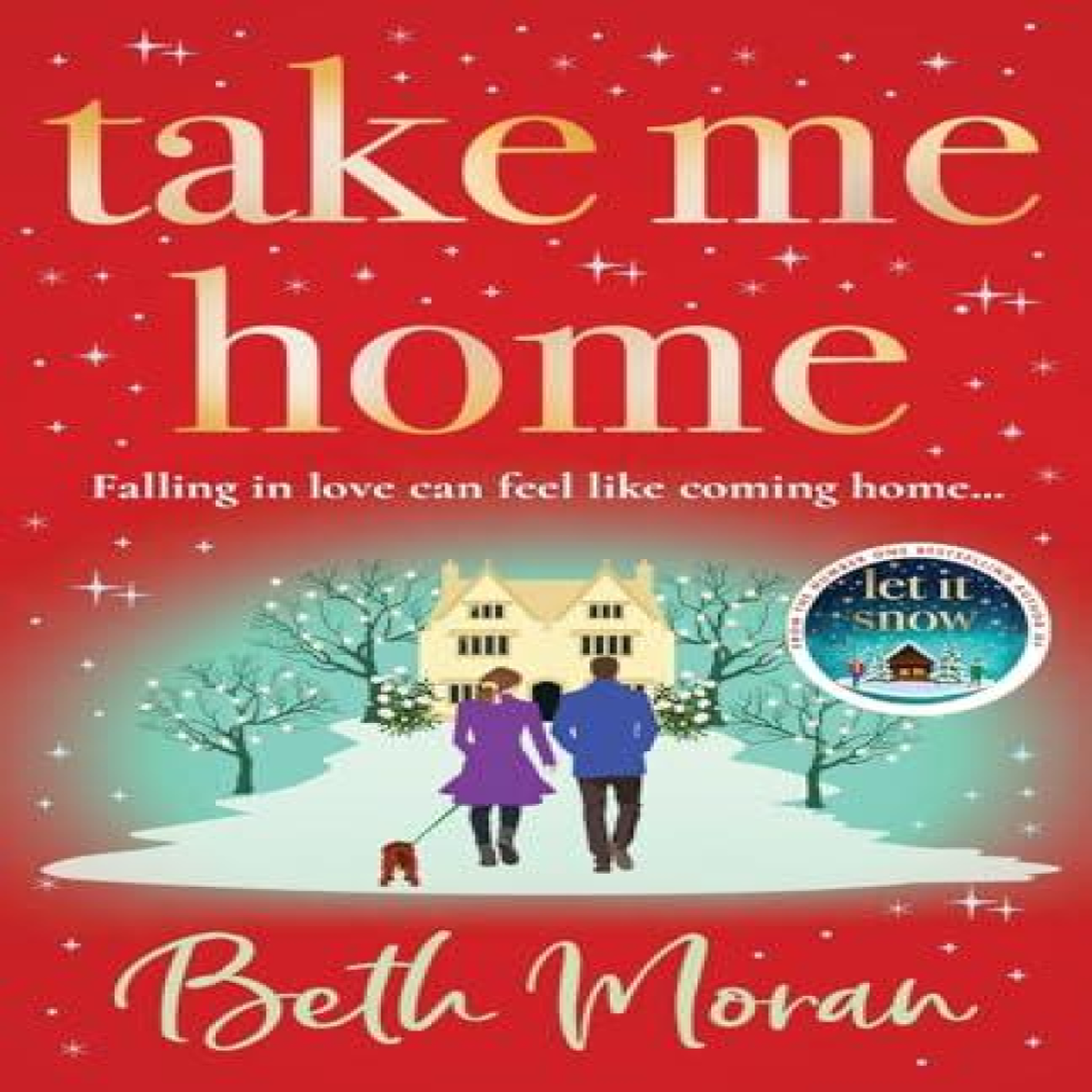 LIVRES Take Me Home - Beth Moran