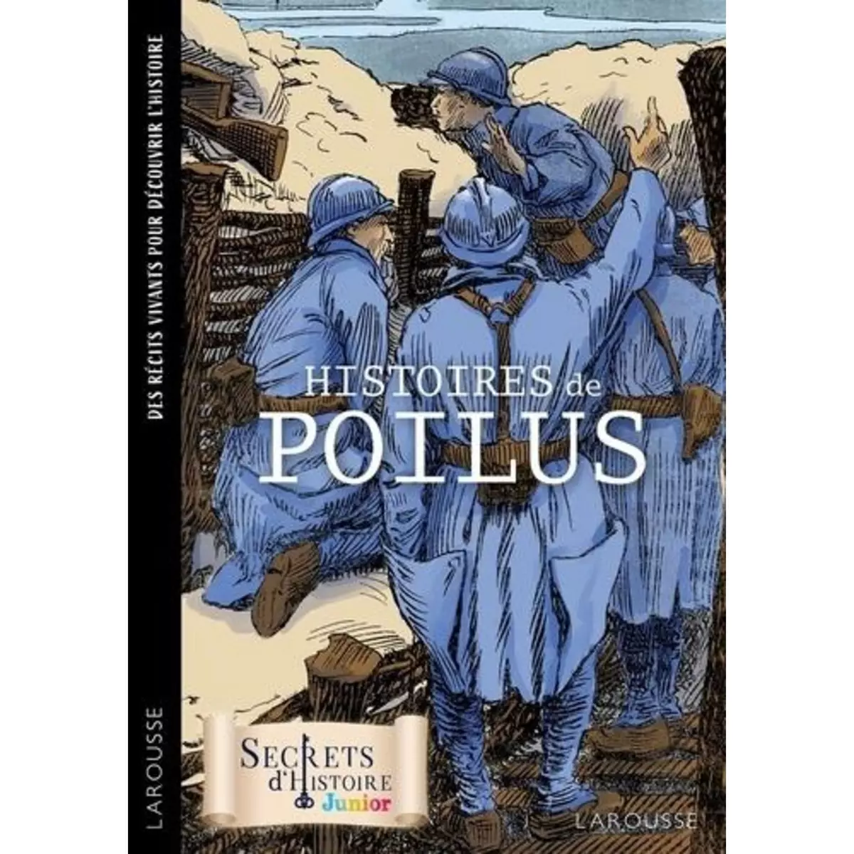  HISTOIRES DE POILUS, Thomas Georges