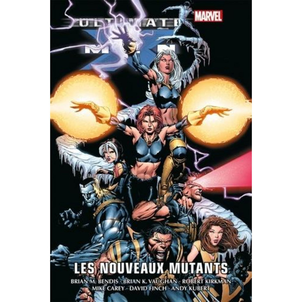 ULTIMATE X-MEN TOME 2 : LES NOUVEAUX MUTANTS, Bendis Brian Michael