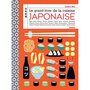  LE GRAND LIVRE DE LA CUISINE JAPONAISE, Kié Laure