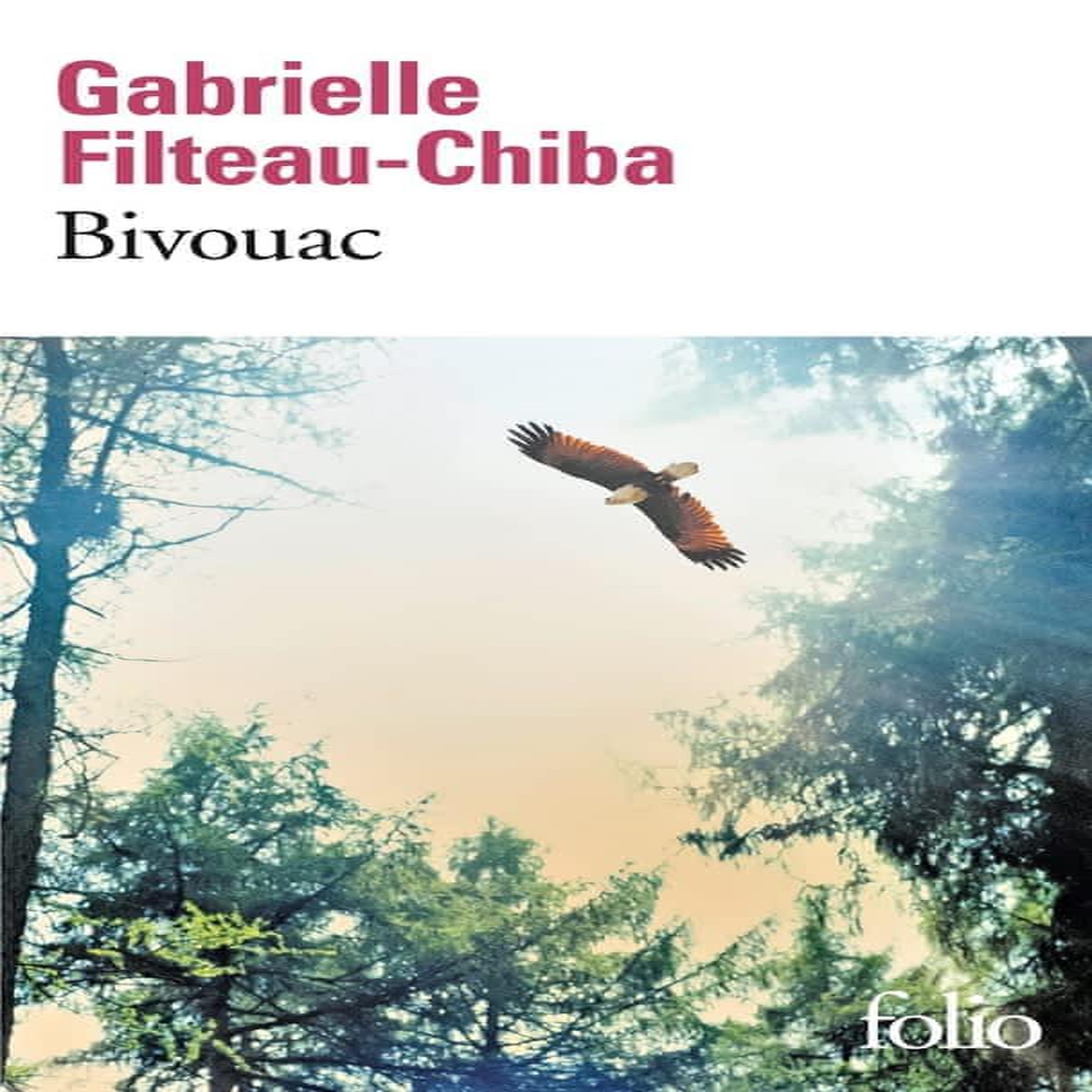 BIVOUAC, Filteau-Chiba Gabrielle